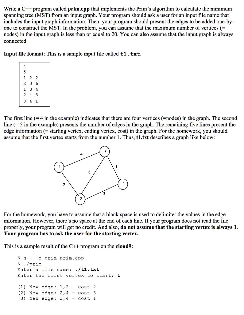 SOLVED: Write a C++ program called prim.cpp that implements Prim's ...