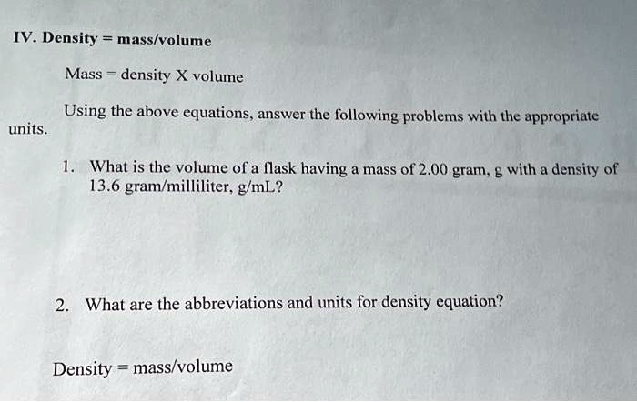 SOLVED Texts IV Density Mass volume Mass Density Volume Using 