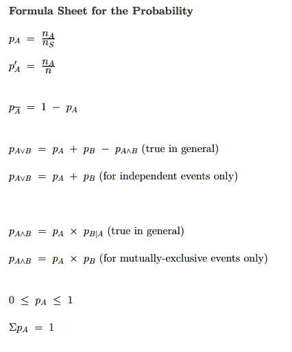 SOLVED: Formula Sheet for the Probability PA = # PA = # PAvB PA + PB ...