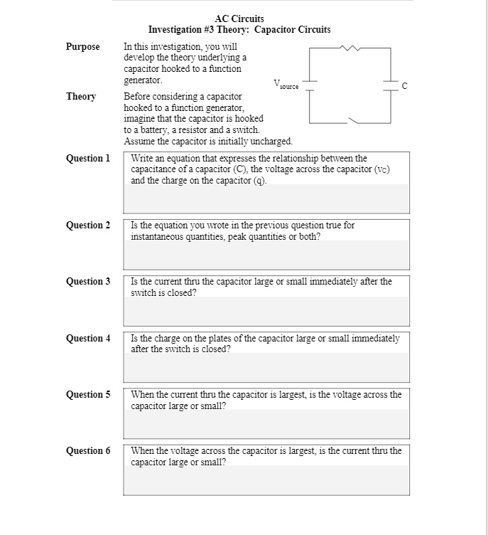 SOLVED AC Circuits Investigation 3 Theory Capacitor Circuits In this