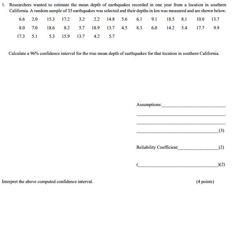SOLVED Researchers wanted estimate the mean depth of earthquakes