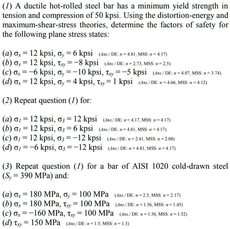 SOLVED: (T) A ductile hot-rolled steel bar has a minimum yield strength ...