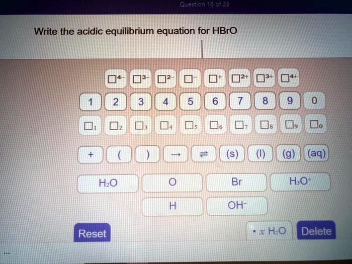 queation 10 0128 write the acidic equilibrium equation for hbro aq hzo