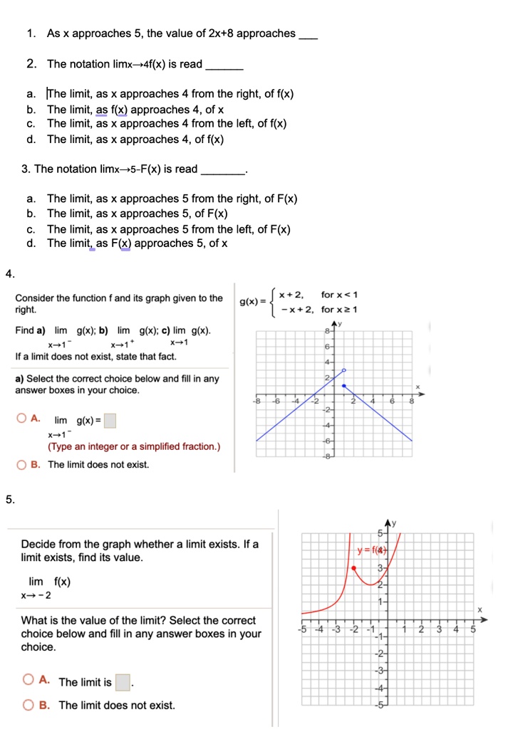 SOLVED: As X approaches 5, the value of 2x+8 approaches The notation ...