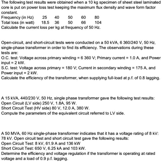 SOLVED The following test results were obtained when a 10 kg specimen