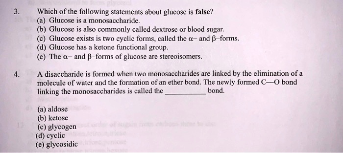Which Of The Following Statements Regarding Glucose Is False