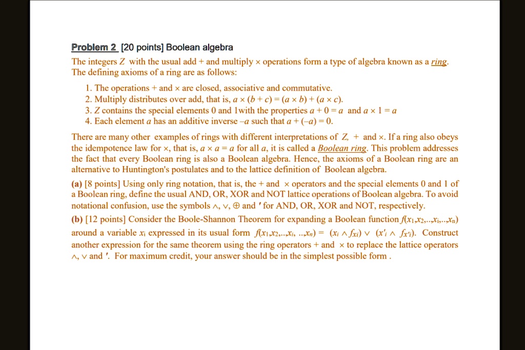 Problem 2 [20 points] Boolean algebra The integers Z with the usual ...