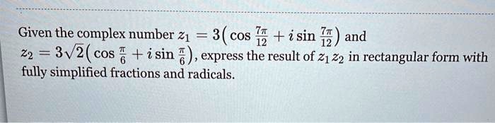 write complex conjugate of the complex number z cos   isin