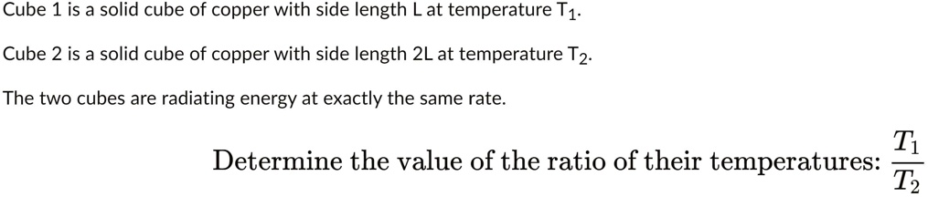 SOLVED: Cube 1 is a solid cube of copper with side length Lat ...