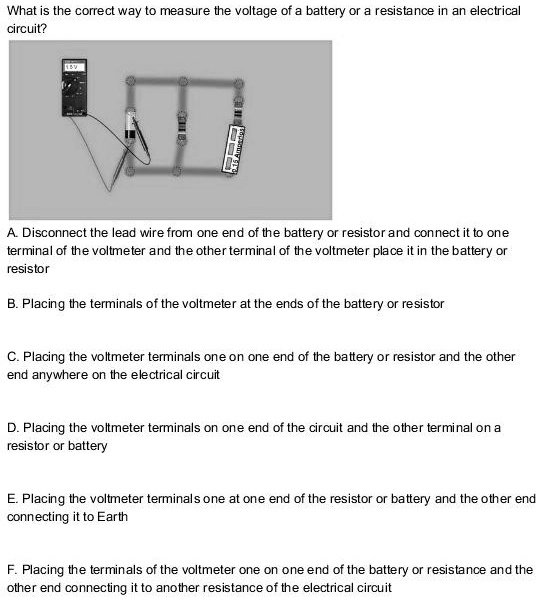 SOLVED What is the correct way to measure the voltage of a battery Or resistance in an