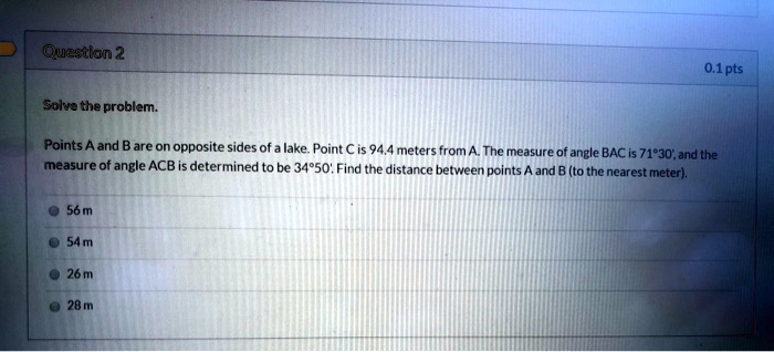 SOLVED: Solve the problem: Points A and B are on opposite sides of a ...