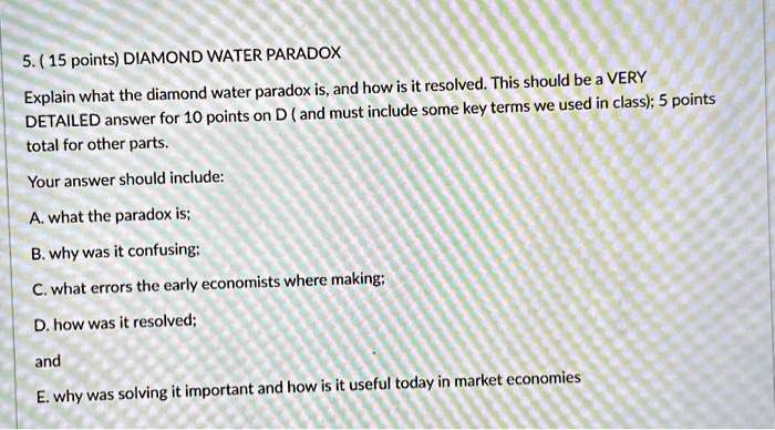 SOLVED: Texts: 5.15 points DIAMOND WATER PARADOX Explain what the ...