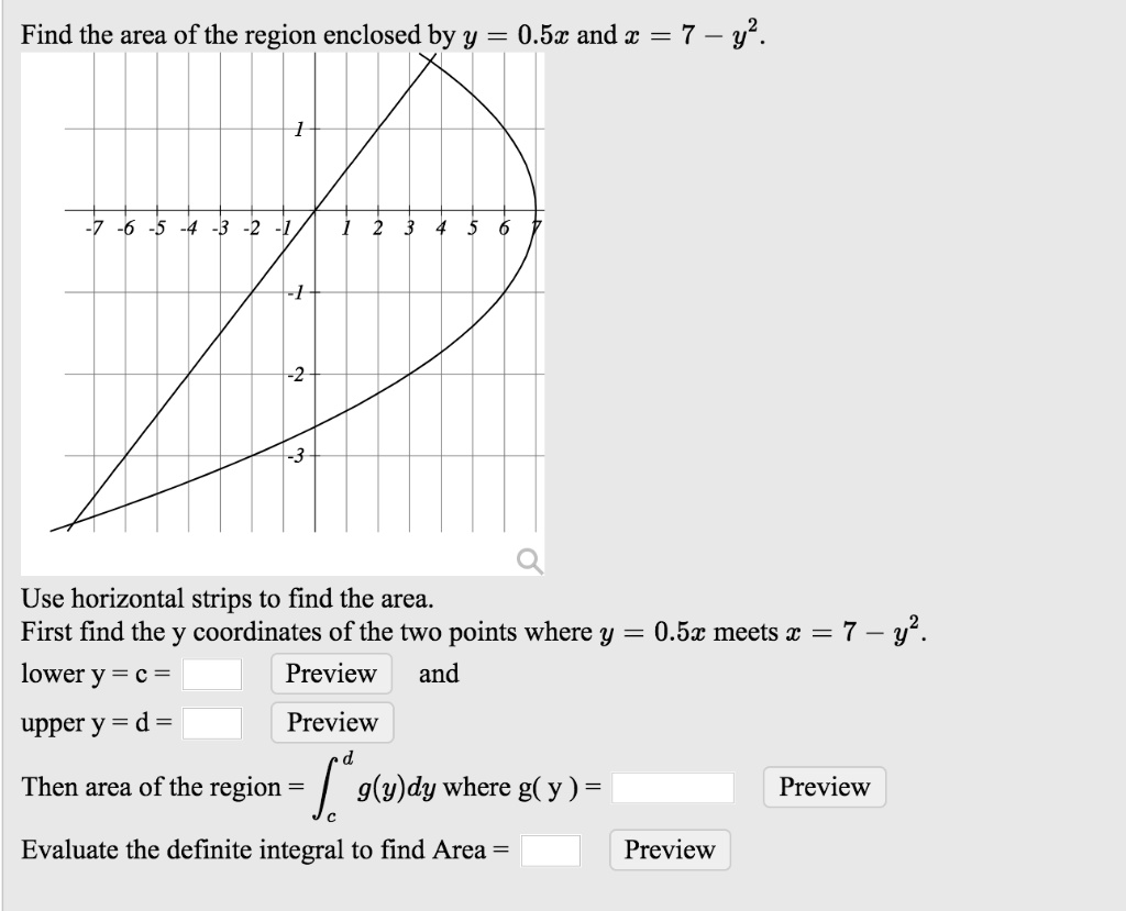 solved-find-the-area-of-the-region-enclosed-by-y-0-5x-and-7-y-n