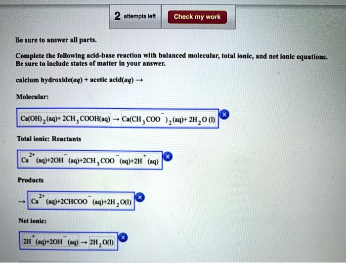 SOLVED: Complete the following acid-base reaction with balanced ...