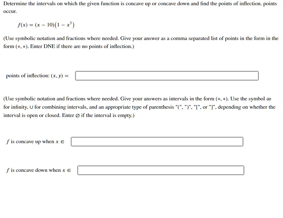SOLVED: Determine the intervals on which the given function is concave ...