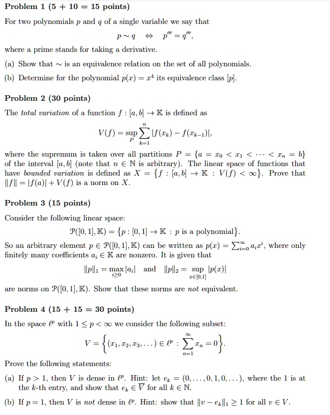 Solved Problem 1 5 10 15 Points For Two Polynomials And Single Variable We Sav That P P Q Where Prime Stands For Taking Derivative Show That Is An