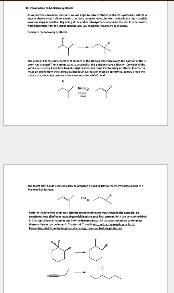 SOLVED: The target alkyl halide used can easily be prepared by adding ...