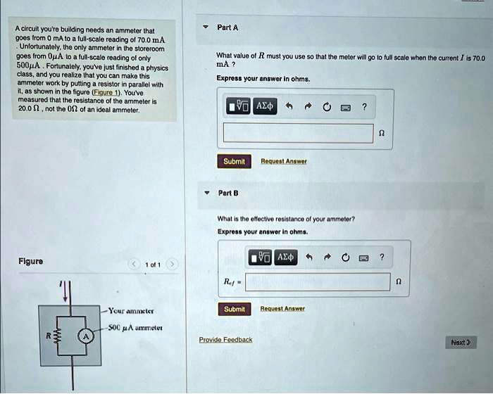 SOLVED A circuit you're building needs an ammeter that goes from0 mA to a fullscale reading ol