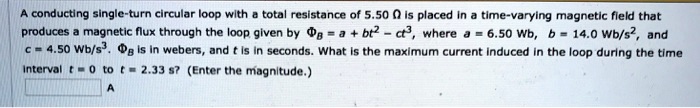 SOLVED: A conducting single-turn circular loop with a total resistance ...