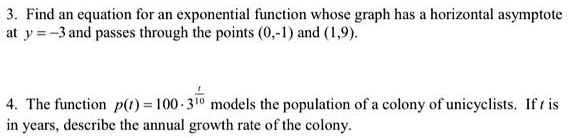 Solved Find An Equation For An Exponential Function Whose Graph Has A Horizontal Asymptote At Y