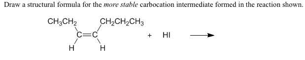 SOLVED: Draw structural formula for the more Stable carbocation ...