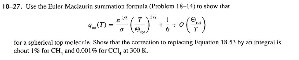 SOLVED: 18-27. Use the Euler-Maclaurin summation formula (Problem 18-14 ...