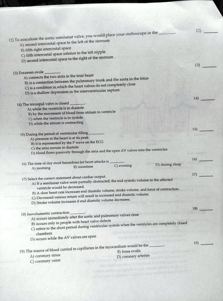 Solved: Would Place Four Stethoscope Ini The The Aortic Semilunar Valve 