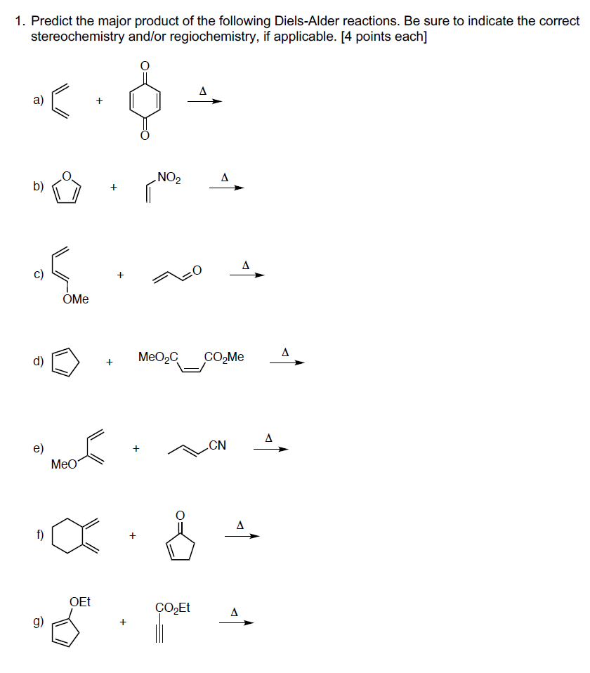 SOLVED: 1. Predict the major product of the following Diels-Alder ...