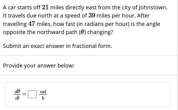 SOLVED A car starts off 21 miles directly east from the city of