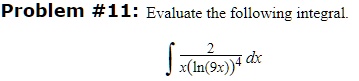 problem 1l evaluate the following integral dx xin9x 99465