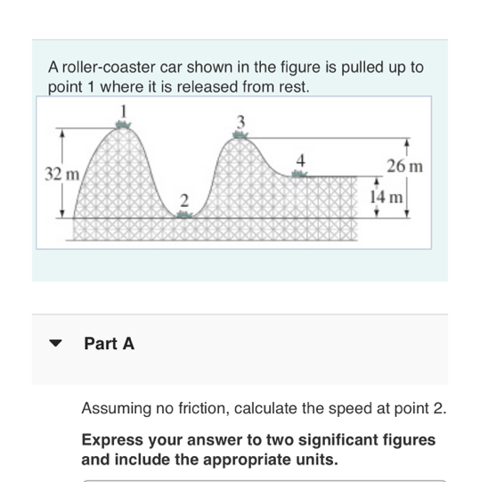A rollercoaster car shown in the figure is pulled up to point 1 where