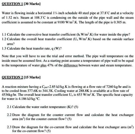 SOLVED: QUESTION 1 [30 Marks] Water is flowing inside a horizontal 1/2 ...