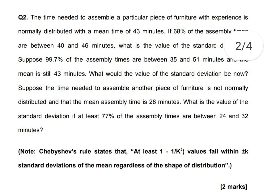 SOLVED Q2. The time needed to assemble a particular piece of furniture