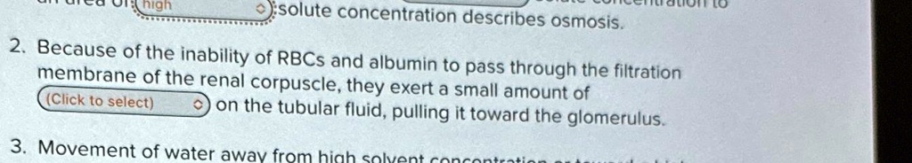 Solved: 2. Because Of The Inability Of Rbcs And Albumin To Pass Through 