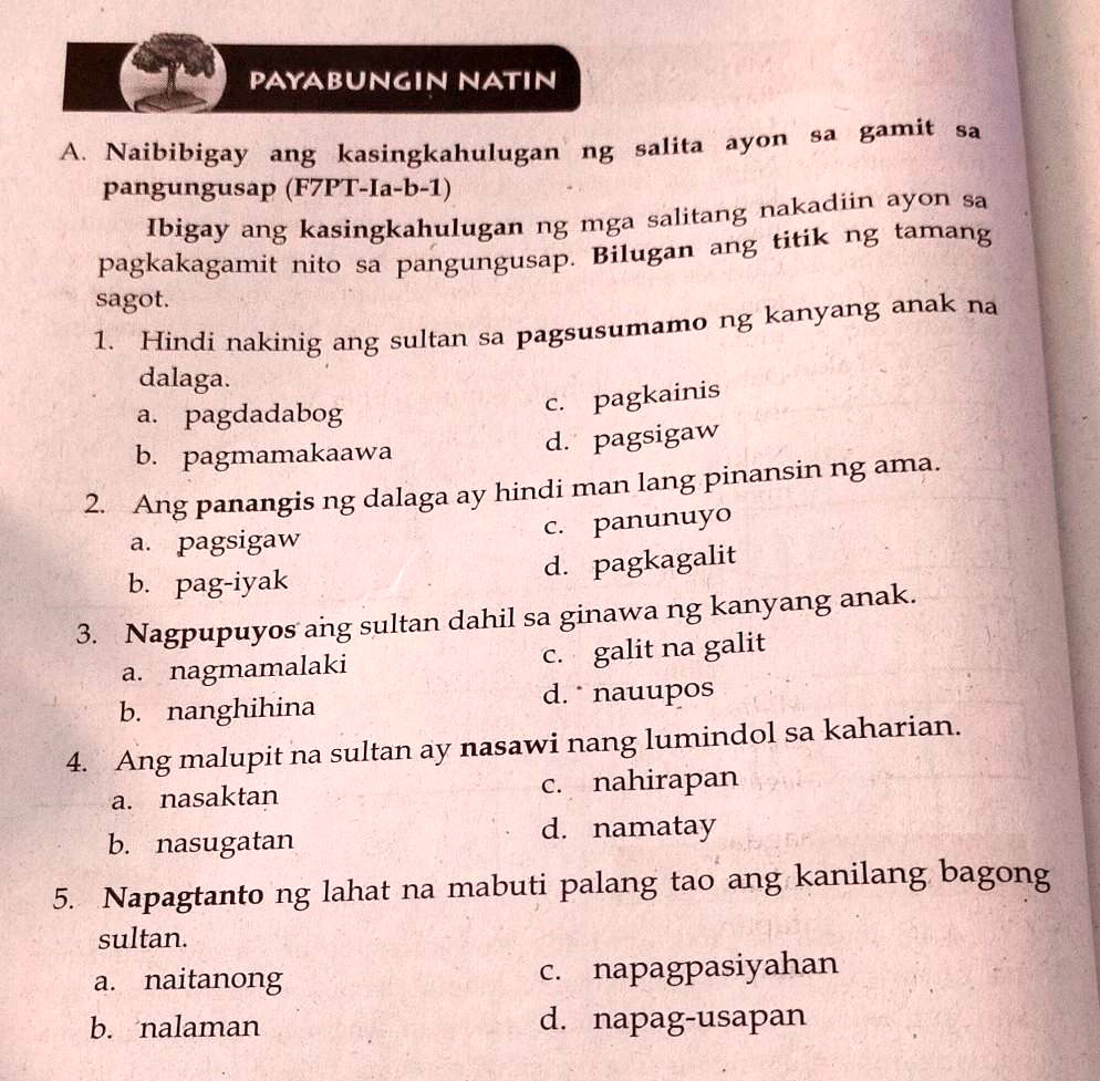 Solved Naibibigay Ang Kasingkahulugan Ng Salita Ayon Sa Gamit Sa Pangungusap F7pt B 1 3250