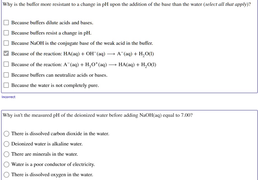 SOLVED Why is the buffer more resistant to change in pH upon the