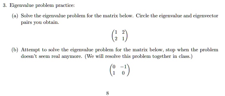 SOLVED: Eigenvalue problem practice: Solve the eigenvalue problem for ...
