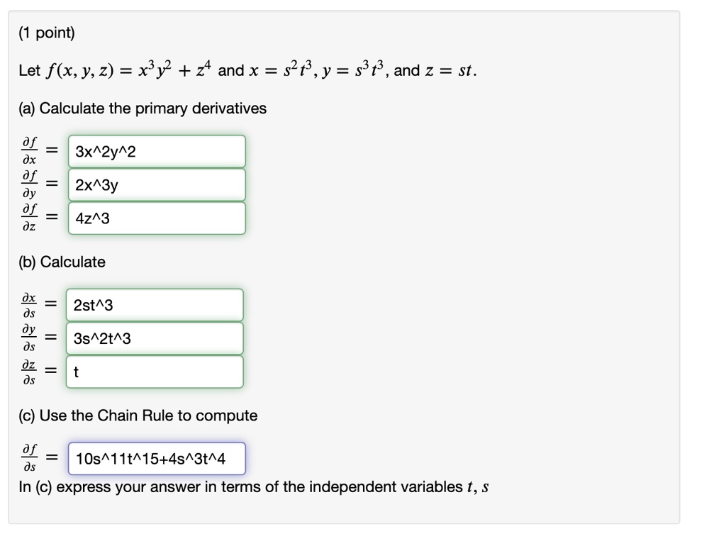 Solved Let F X Y Z Xy 2 Z 4 And X S 2 Y 531 And Z St A Calculate The Partial