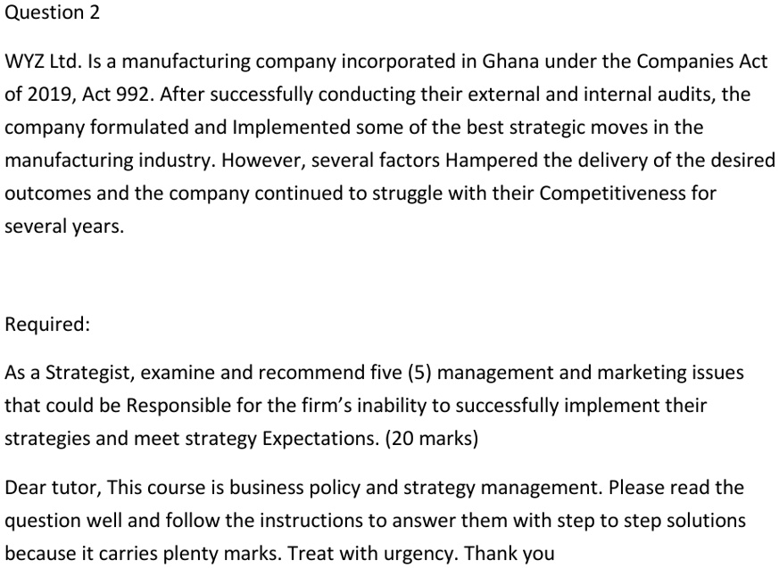 SOLVED Question 2 WYZ Ltd Is a manufacturing company incorporated in