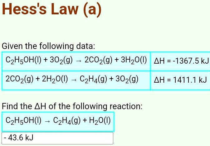 SOLVED Hess s Law a Given the following data C2H5OH I 3O2 g