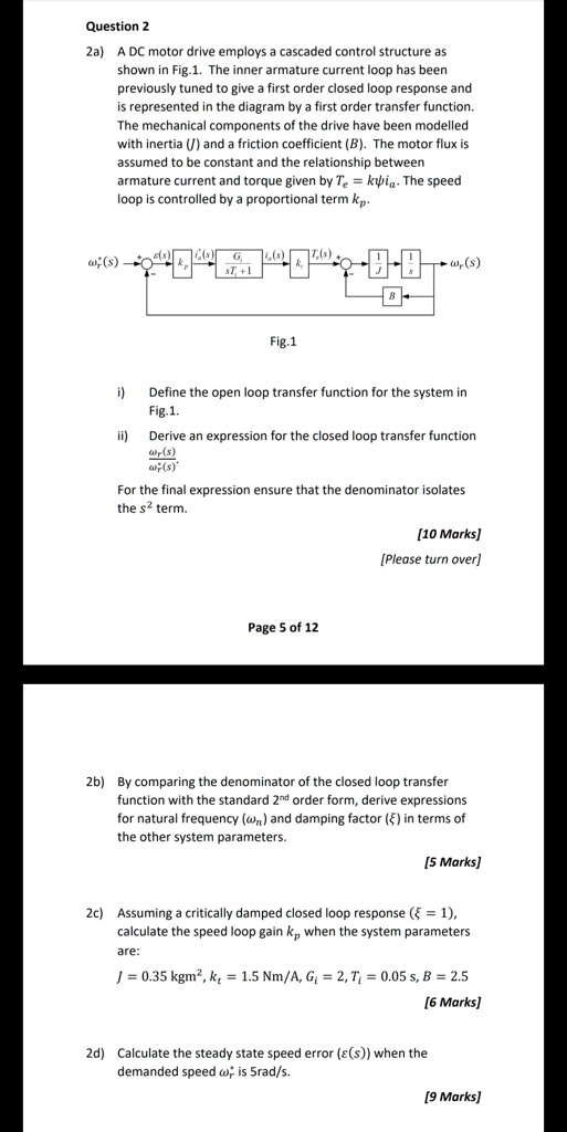 Question 2 2a) A DC motor drive employs a cascaded control structure as ...