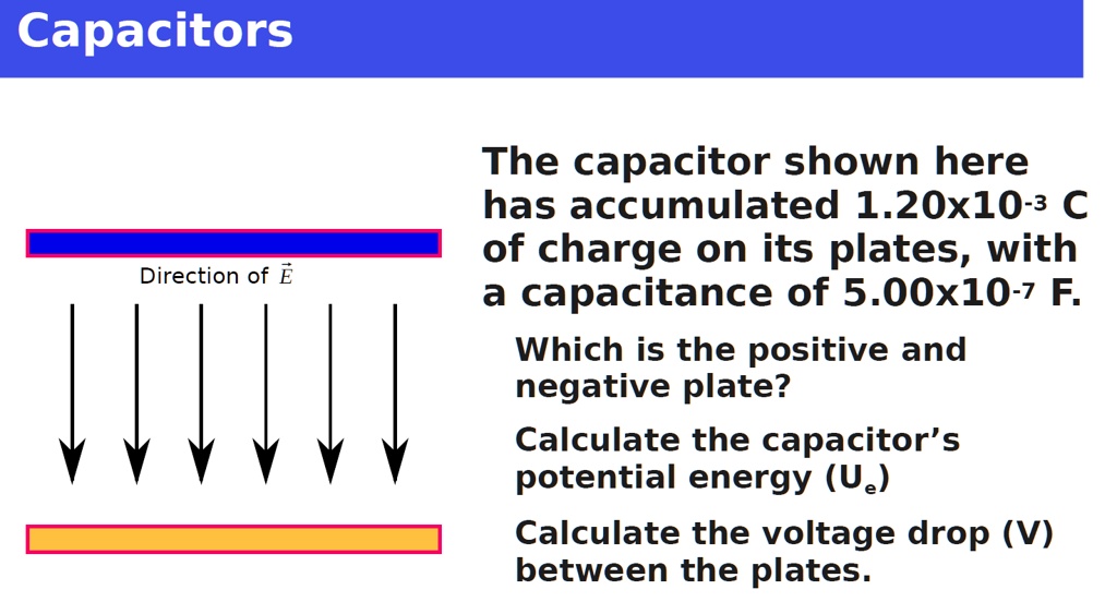 SOLVEDCapacitors The capacitor shown here has accumulated 1.20x103 C