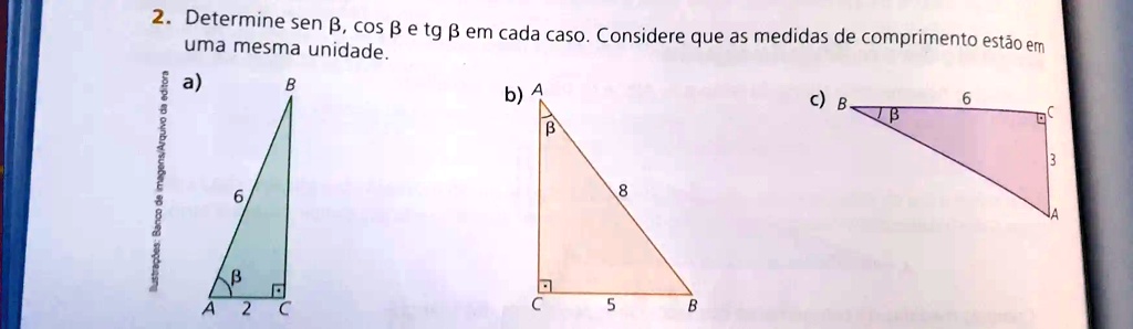 SOLVED: Determine Sen B , Cos B E Tg B Em Cada Caso. Considere Que As ...