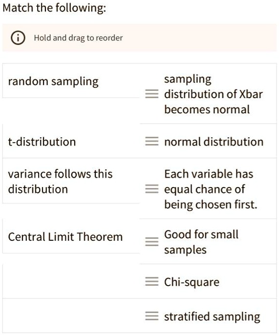 SOLVED Match the following Hold and drag to reorder random sampling