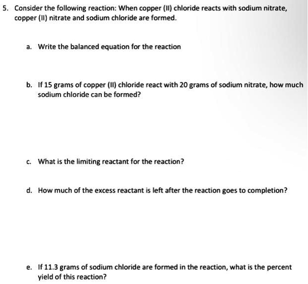 SOLVED Consider the following reaction When copper (II) chloride