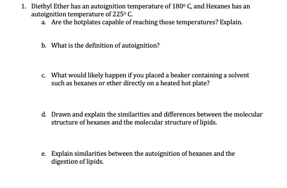 solved-diethyl-ether-has-an-autoignition-temperature-of-1800-c-and