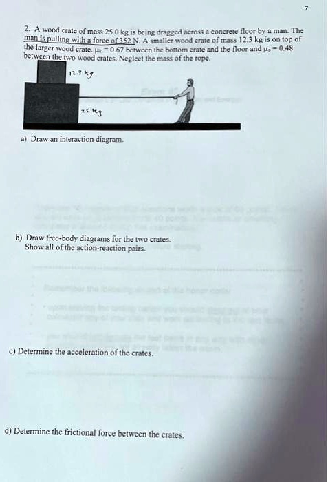 SOLVED: Texts: A, B, C, And D 127 Kg A. Draw An Interaction Diagram. B ...