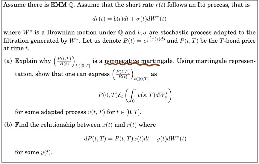 Assume there is EMM Q. Assume that the short rate r(t) follows an Ito
