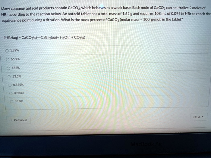 SOLVED Many common antacid products contain CaCO3, which behaves as a