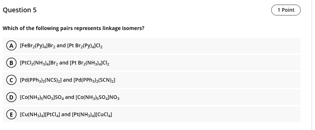 Get Answer Question 5 Point Which Of The Following Pairs Represents Get Answer Question 5 Point Which Of The Following Pairs Represents